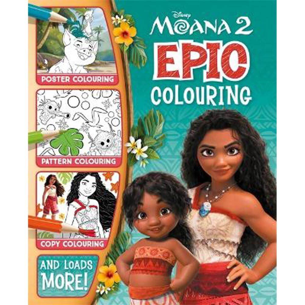 Disney Moana 2: Epic Colouring (Paperback) - Walt Disney